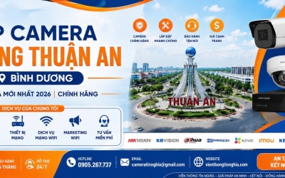 Lắp Camera Phường Thuận An Bình Dương | Báo Giá Mới Nhất 2026 | Chính Hãng