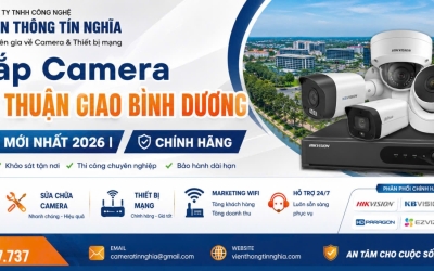 Lắp Camera Phường Thuận Giao Bình Dương | Báo Giá Mới Nhất 2026 | Chính Hãng