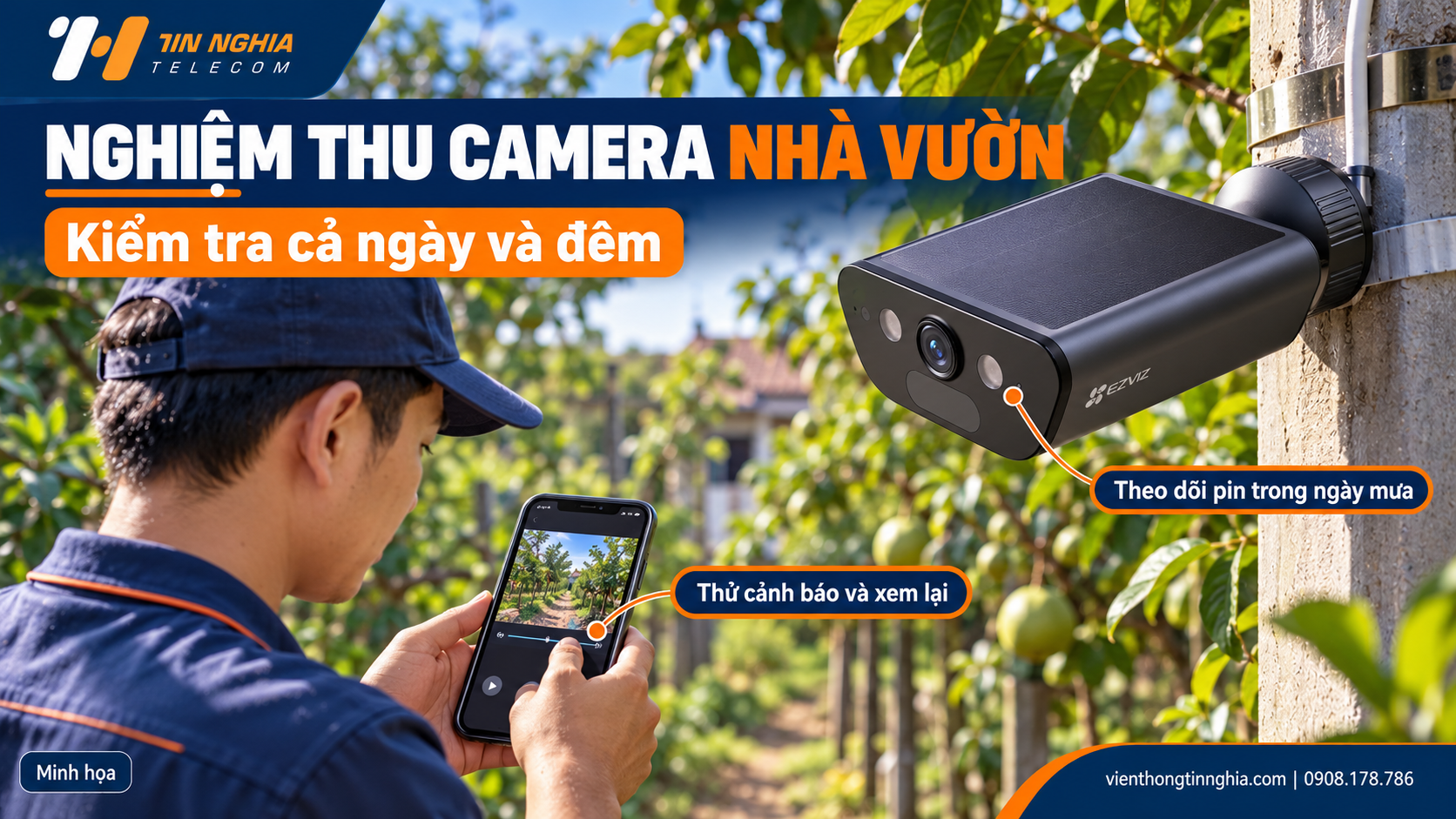 Khảo sát góc nhìn, lưu trữ và nghiệm thu camera nhà vườn – Viễn Thông Tín Nghĩa