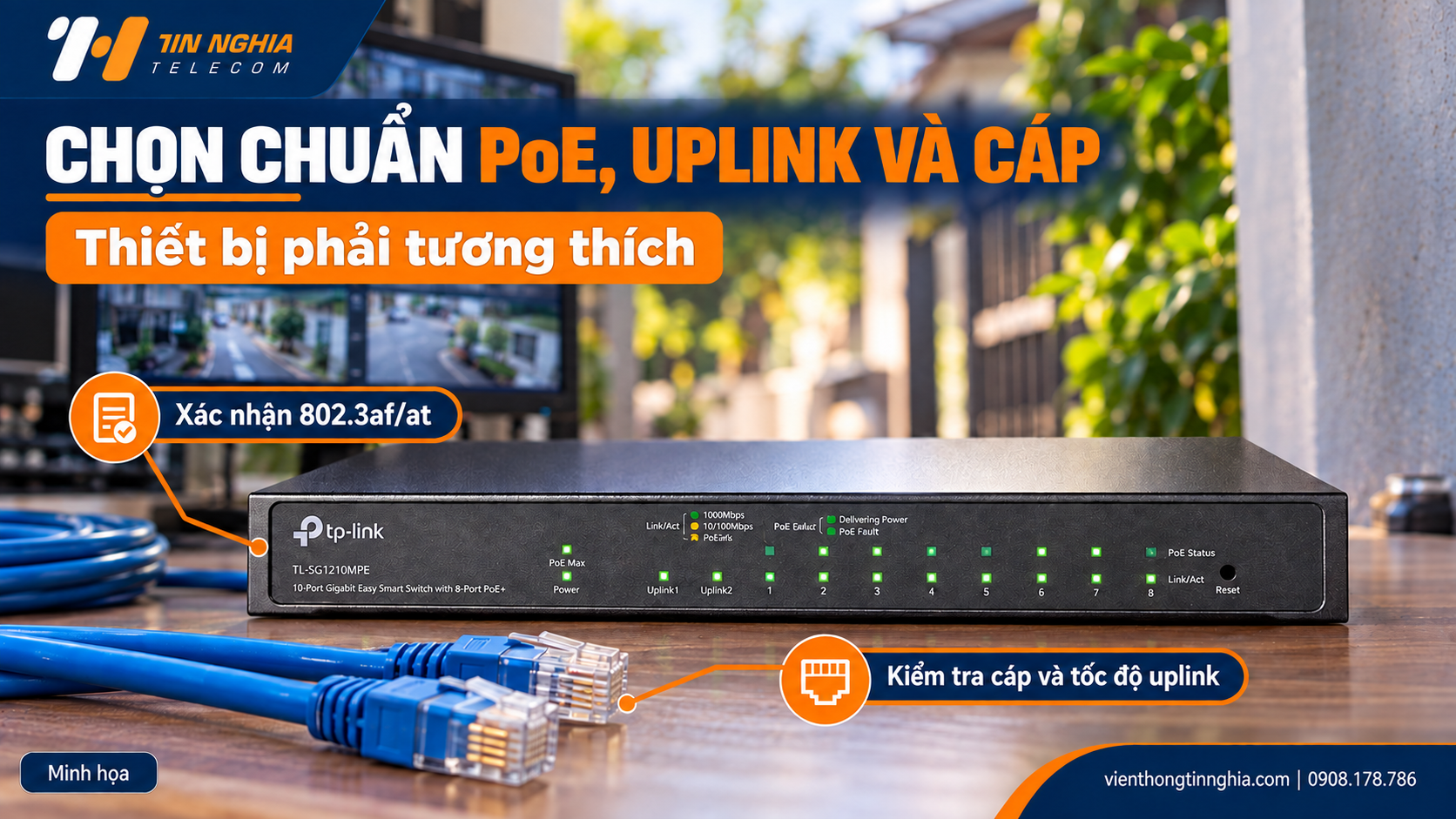 Kiểm tra chuẩn PoE, tốc độ uplink và chất lượng dây mạng – Viễn Thông Tín Nghĩa