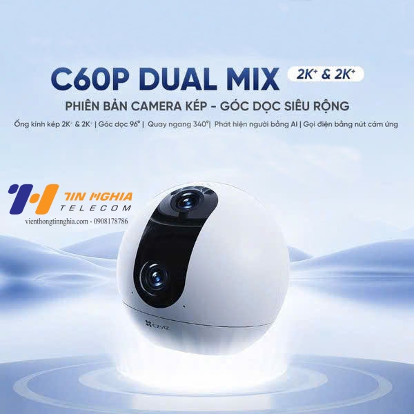 Camera WiFi hai ống kính EZVIZ C60p Dual Mix 2K